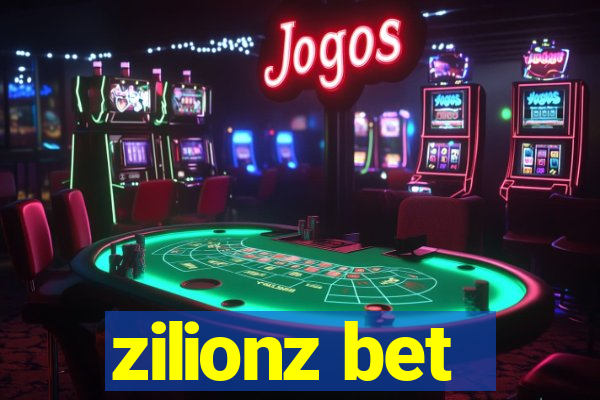 zilionz bet